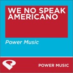 We No Speak Americano
