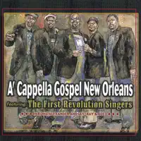 Straighten Up and Fly Right — The First Revolution Singers