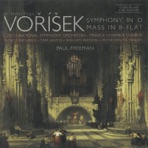 Vorisek: Symphony In D Major - Mass In B Flat Major
