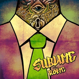 Take It or Leave It Sublime With Rome
