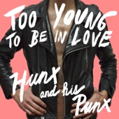 Hunx & His Punx - Blow Me Away