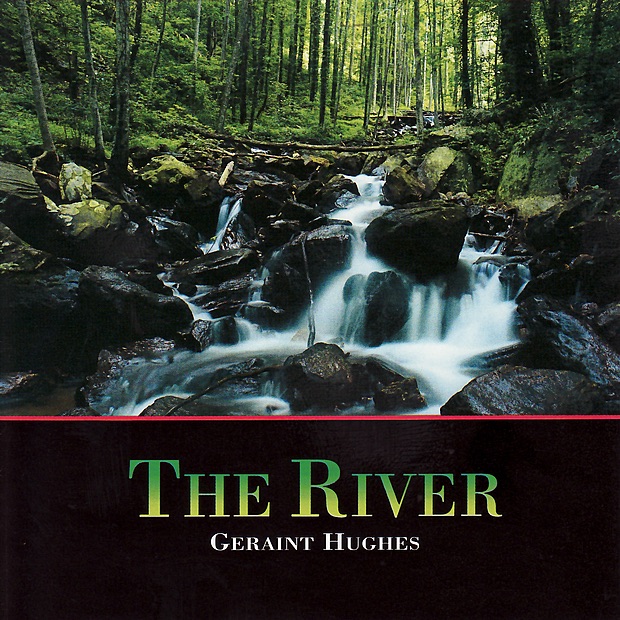 Обложка альбома «The River» — Geraint Hughes