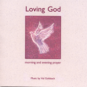 Cover art for Loving God Morning and Evening Prayer by Val Goldsack