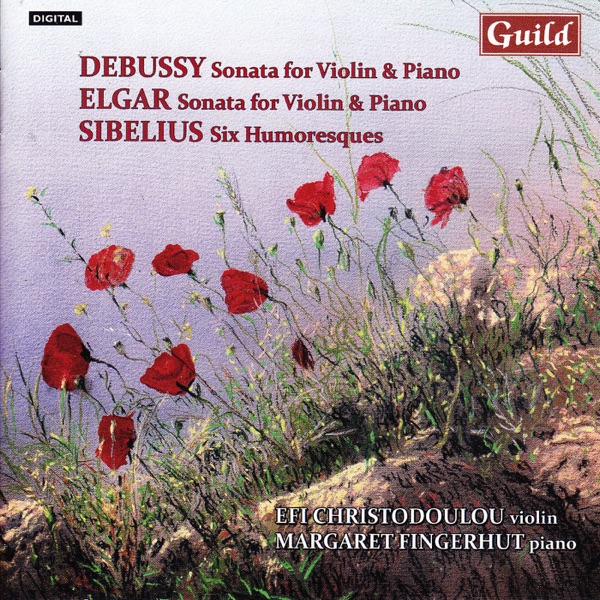 Violin Music By Debussy, Elgar, Sibelius