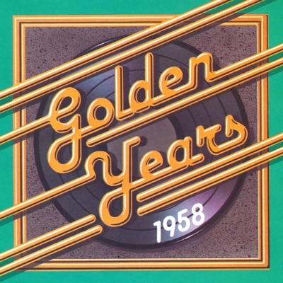 Golden Years - 1958 (Rerecorded Version)