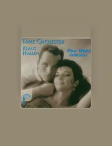 Listen to Tanz Orchester Klaus Hallen, watch music videos, read bio, see tour dates & more!