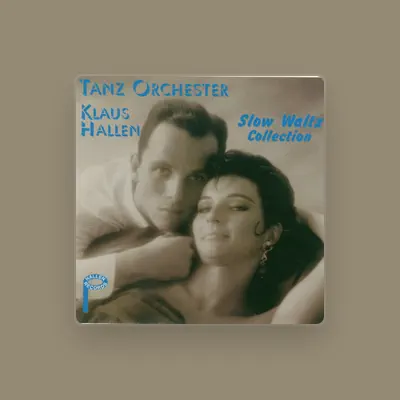 Listen to Tanz Orchester Klaus Hallen, watch music videos, read bio, see tour dates & more!
