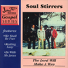 The Lord Will Make a Way - The Soul Stirrers new Song