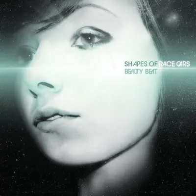 Listen to Beauty Beat by Shapes Of Race Cars