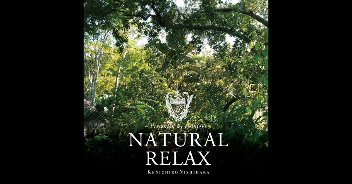 邦楽 Natural Relax Folklove kenichiro nishiha 1200x630bf-60.jpg