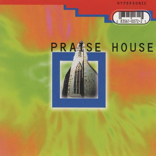 Обложка альбома «Praise House» — Hypersonic