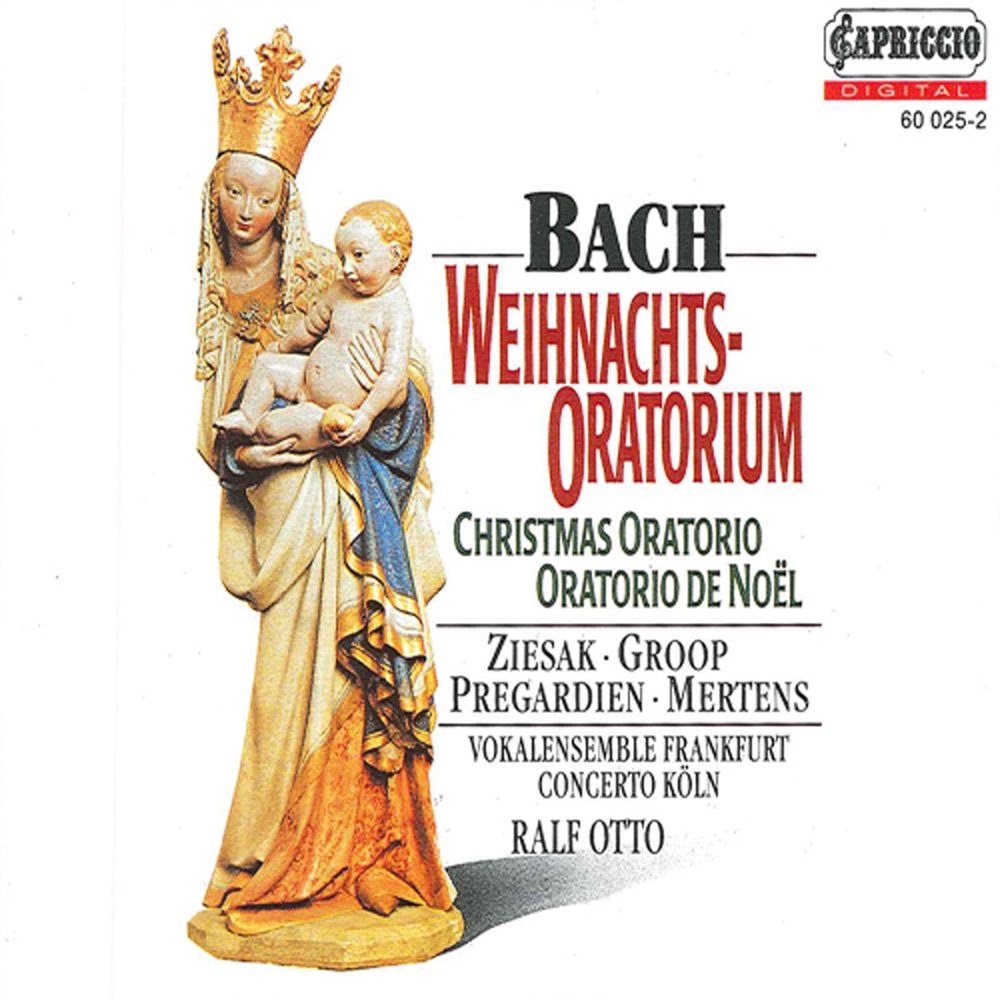Обложка альбома «Bach, J.S.: Christmas Oratorio» — Monica Groop, Klaus Mertens, Frankfurt Vocal Ensemble, Ralf Otto, Ruth Ziesak, Christoph Prégardien & Concerto Cologne