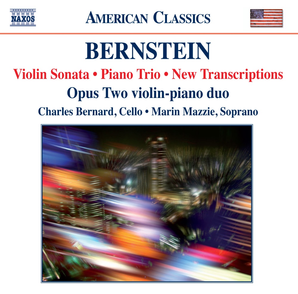 Обложка альбома «Bernstein: Violin Sonata - Piano Trio» — Opus Two, Charles Bernard & Marin Mazzie