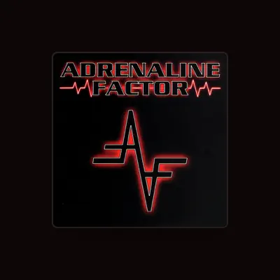 Listen to Adrenaline Factor, watch music videos, read bio, see tour dates & more!