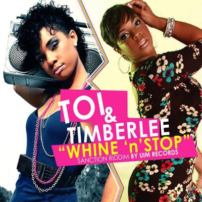 Whine 'n' Stop (feat. Timberlee) - Single