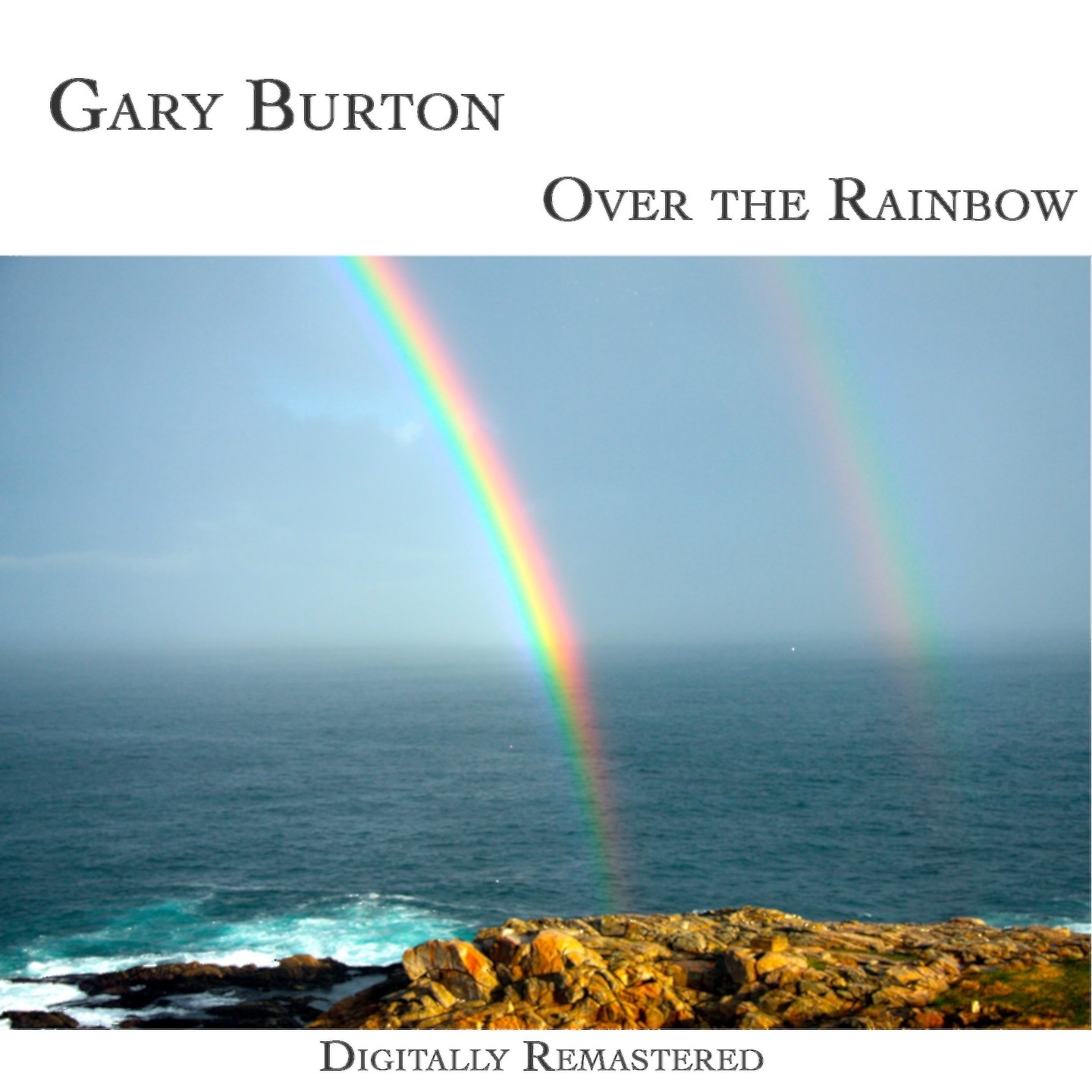 Over the Rainbow (Remastered)