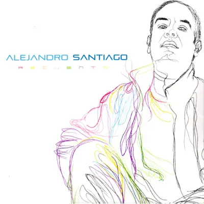 Ascolta 'Recuento' di Alejandro Santiago