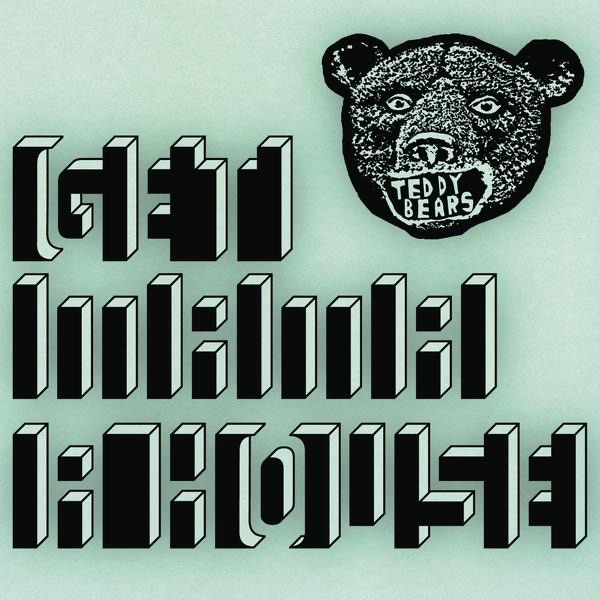 Обложка альбома «Get Mama a House - Single» — Teddybears