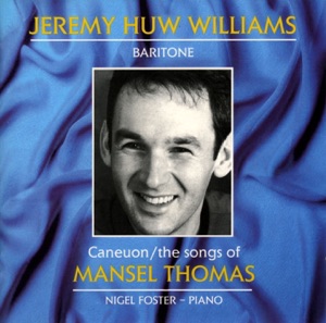 Caneuon Mansel Thomas (The Songs of Mansel Thomas)