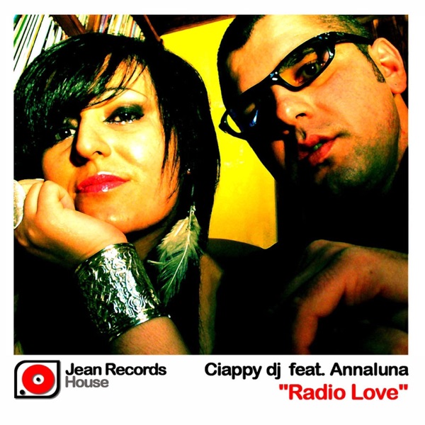 Radio Love  (feat. Annaluna) - Single