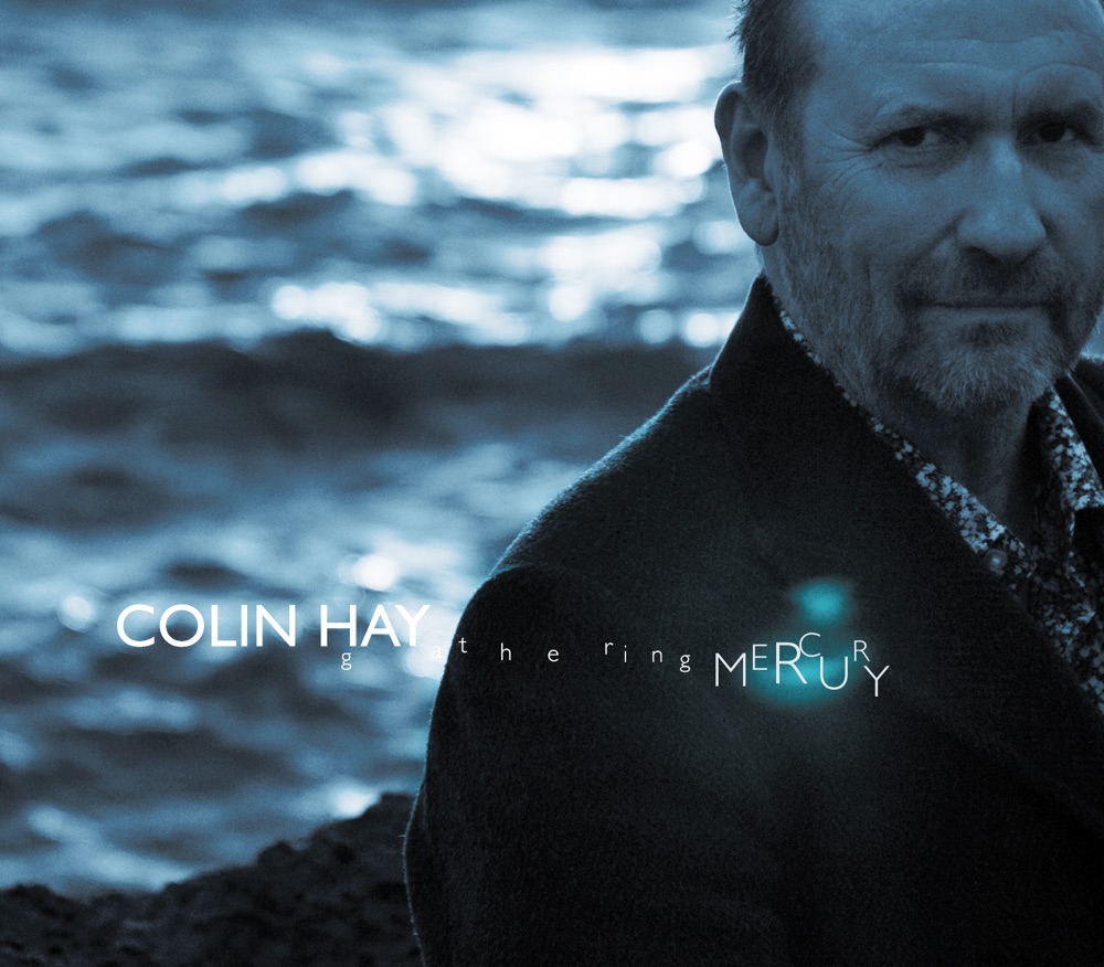Обложка альбома «Gathering Mercury» — Colin Hay