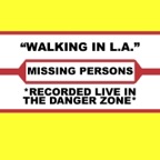 Walking In L.A. (Live 1984)