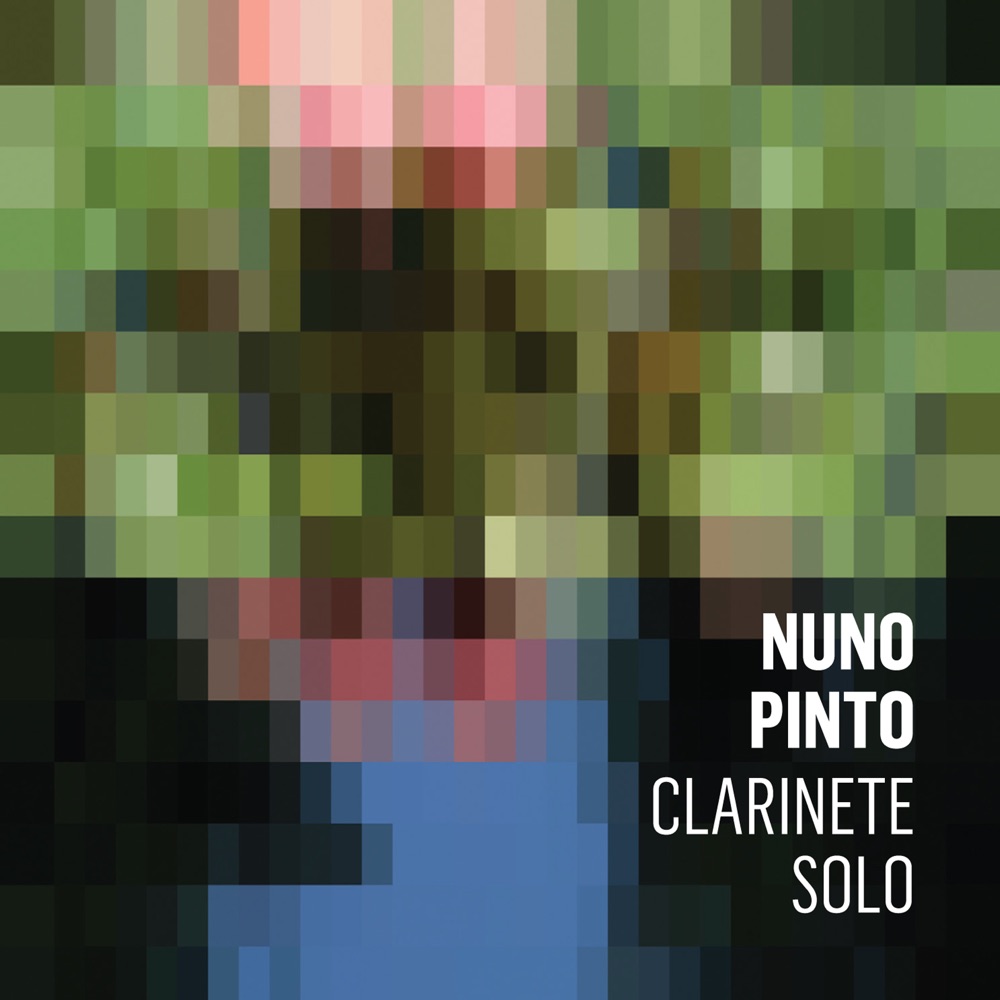 Обложка альбома «Nuno Pinto Clarinete Solo» — Nuno Pinto