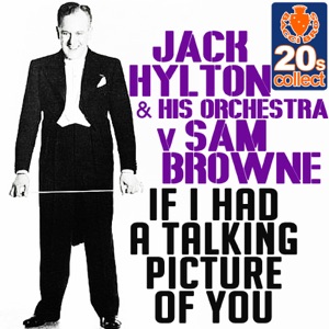 If I Had a Talking Picture of You (Remastered) - Single