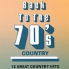 Back To The 70's Country