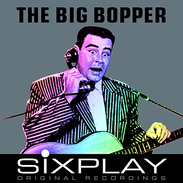 Six Play: The Big Bopper - EP