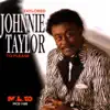 Johnnie Taylor - You Can't Strike Gold In a Silver Mine