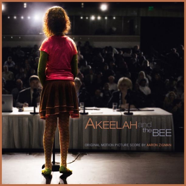 Обложка альбома «Akeelah and the Bee (Original Motion Picture Score)» — Aaron Zigman