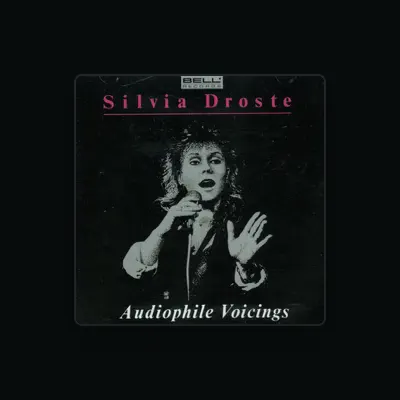 Listen to Silvia Droste, watch music videos, read bio, see tour dates & more!