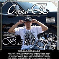 Volume 2 - Ball Til I Fall - Capital E