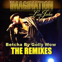 Betcha By Golly Wow — Leee John