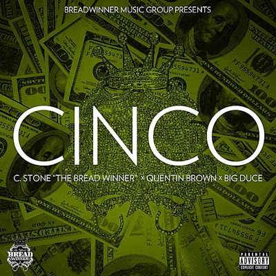 Cinco (feat. Quentin Brown & Big Duce) - Single