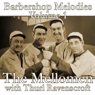 Barbershop Melodies, Volume 1