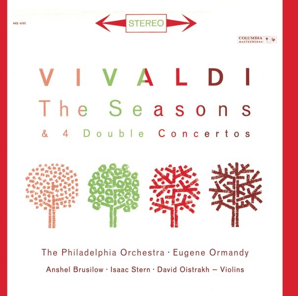 Обложка альбома «Vivaldi: The Four Seasons, Op. 8 - Double Concertos RV 514, RV 517, RV 509 & RV 512» — Anshel Brusilow, Isaac Stern, David Oistrakh, Eugene Ormandy, The Philadelphia Orchestra & William R. Smith