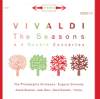 Vivaldi: The Four Seasons, Op. 8 - Double Concertos RV 514, RV 517, RV 509 & RV 512 - Anshel Brusilow, David Oistrakh, Eugene Ormandy, Isaac Stern, The Philadelphia Orchestra & William R. Smith