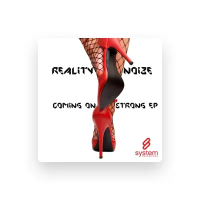 Listen to Reality Noize, watch music videos, read bio, see tour dates & more!