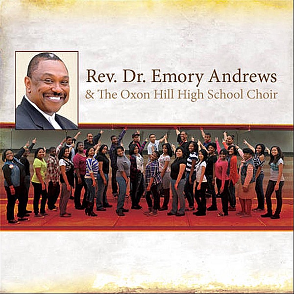 Rev Dr. Emory Andrews and The Oxon Hill High School Choir - The Storm Is Passing Over r