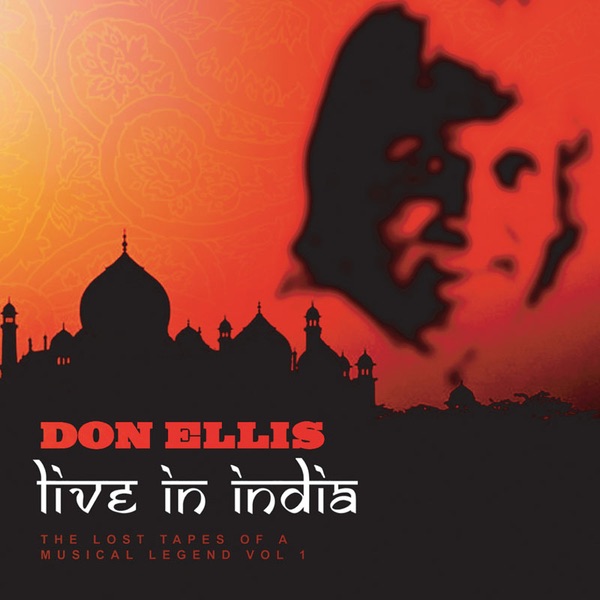 Обложка альбома «Don Ellis Live in India» — Don Ellis