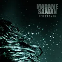 Até o Fim — Madame Saatan