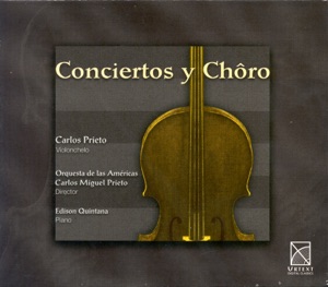 Chavez, C.: Madrigal - Guarnieri, C.: Choro - Ibarra, F.: Cello Concerto
