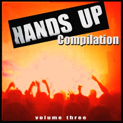Hands Up Compilation, Vol. 3