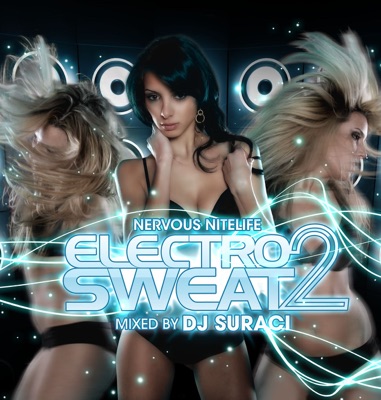 Nervous Nitelife: Electro Sweat 2