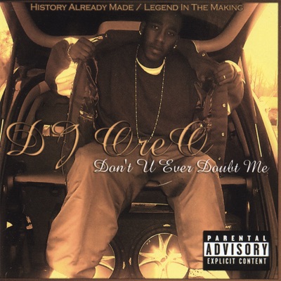 Don't U Ever Doubt Me