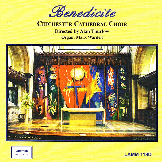 Обложка альбома «Benedicite» — Alan Thurlow, Chichester Cathedral Choir & Mark Wardell