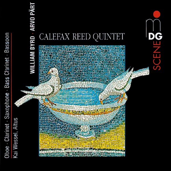 Byrd & Pärt for Reed Quintet