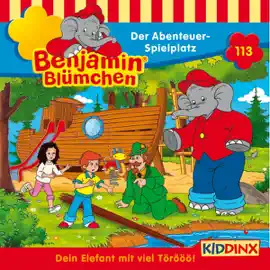 Der Abenteuer-Spielplatz: Benjamin Blümchen 113